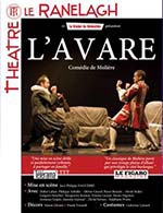 Réservez les meilleures places pour L'avare - Theatre Le Ranelagh - Du 22 octobre 2019 au 27 avril 2024