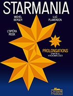 Réservez les meilleures places pour Starmania - La Seine Musicale - Grande Seine - Du 14 novembre 2023 au 28 janvier 2024