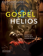 Réservez les meilleures places pour Concert Gospel Hélios - Eglise St Sulpice - Le 30 décembre 2023