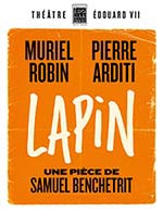 Réservez les meilleures places pour Lapin - Theatre Edouard Vii - Du 21 sept. 2023 au 6 janv. 2024