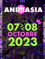 Réservez les meilleures places pour Festival Animasia 2023 - Parc Des Expositions - Du 7 octobre 2023 au 8 octobre 2023