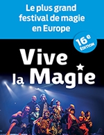 Réservez les meilleures places pour Festival International Vive La Magie - Opera De Limoges - Le 30 novembre 2024