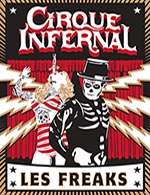 Réservez les meilleures places pour Cirque Infernal - Chapiteau Cirque Infernal Bordeaux - Du 24 octobre 2023 au 12 novembre 2023