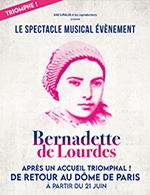 Réservez les meilleures places pour Bernadette De Lourdes - Dome De Paris - Palais Des Sports - Du 21 juin 2024 au 23 juin 2024