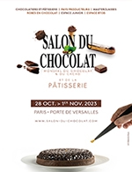 Réservez les meilleures places pour Salon Du Chocolat - Soiree Inaugurale - Paris Expo Porte De Versailles - Le 27 octobre 2023