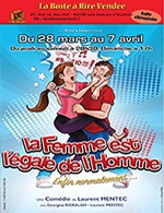 LA FEMME EST L'EGALE DE L'HOMME