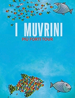 Réservez les meilleures places pour I Muvrini - L'hermione - Le 21 octobre 2023