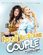Réservez les meilleures places pour La Folle Histoire Du Couple - Theatre A L'ouest - Du 20 octobre 2023 au 22 octobre 2023