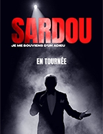 Book the best tickets for Sardou - On tour - From October 3, 2023 to March 17, 2024