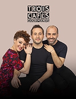 Réservez les meilleures places pour Trois Cafes Gourmands - La Chaudronnerie/salle Michel Simon - Le 5 octobre 2023